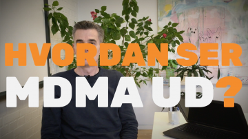 Hvordan ser MDMA ud?